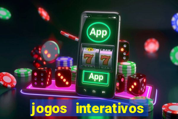 jogos interativos educa??o infantil