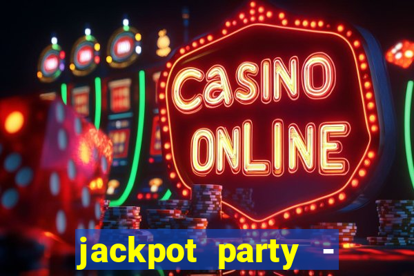 jackpot party - happy vegas