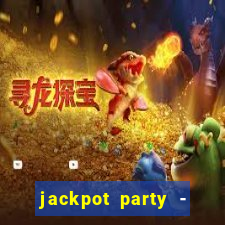 jackpot party - happy vegas