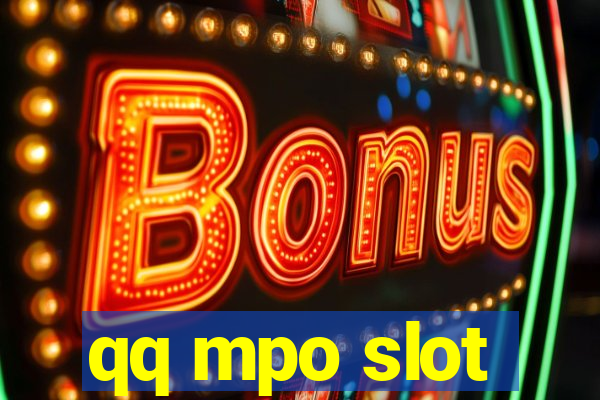 qq mpo slot