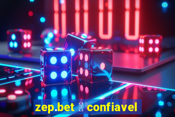 zep.bet 茅 confiavel