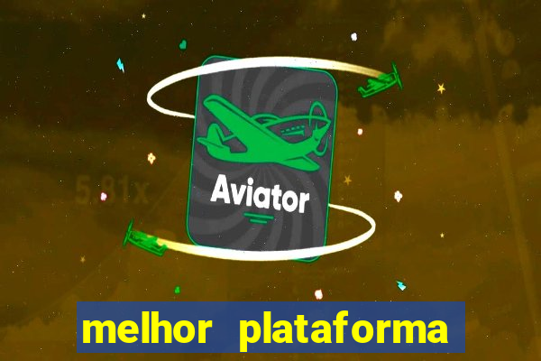 melhor plataforma para ganhar dinheiro jogando