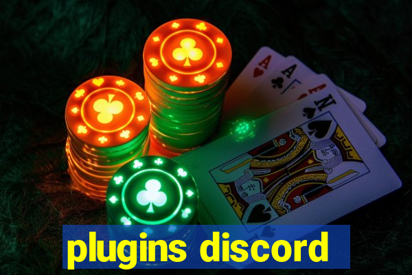 plugins discord