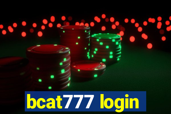 bcat777 login