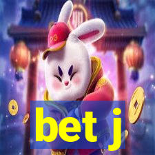 bet j