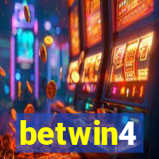 betwin4