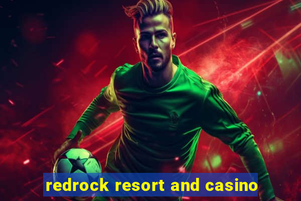 redrock resort and casino