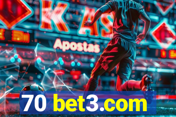 70 bet3.com