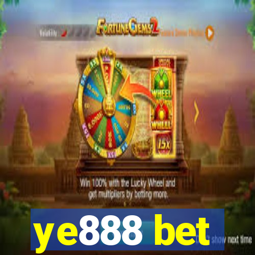 ye888 bet