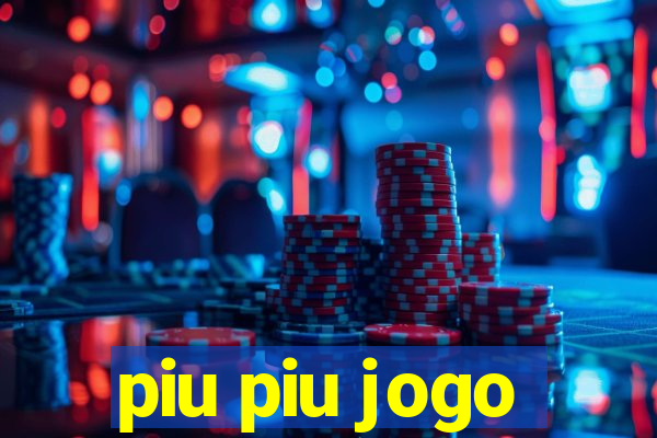 piu piu jogo