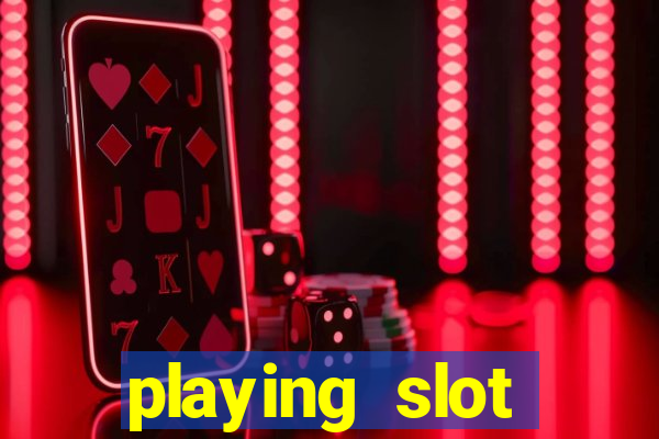 playing slot machines online