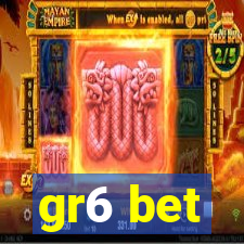 gr6 bet