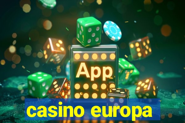 casino europa