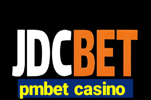 pmbet casino