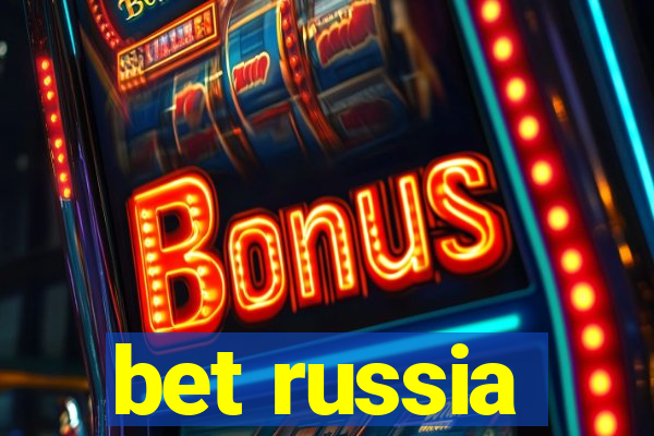 bet russia