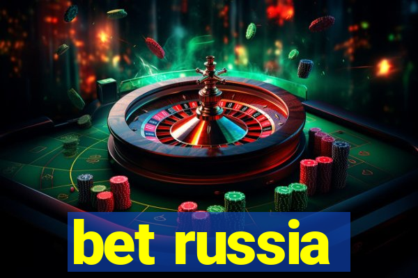 bet russia