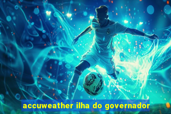 accuweather ilha do governador