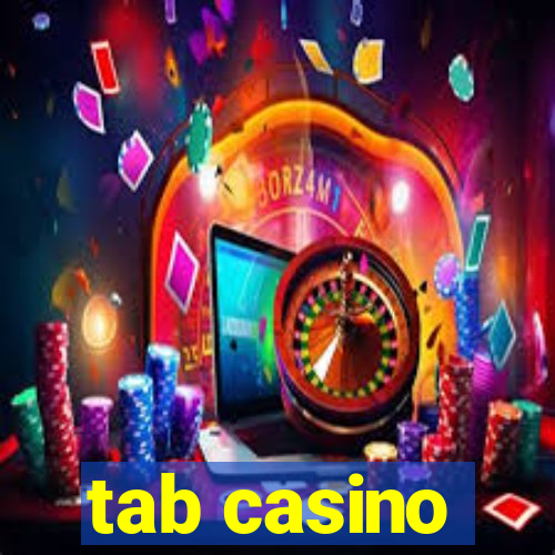 tab casino