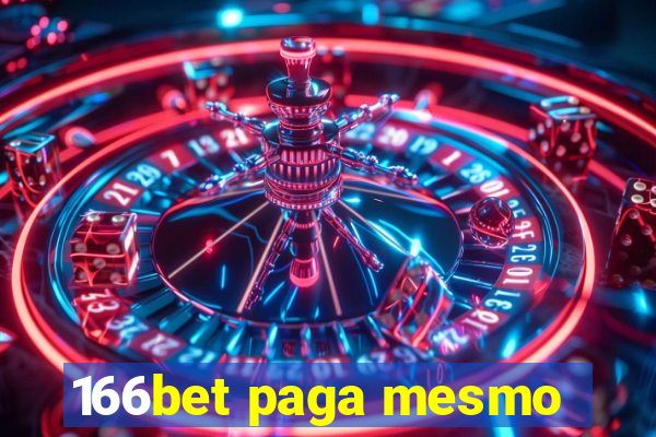 166bet paga mesmo