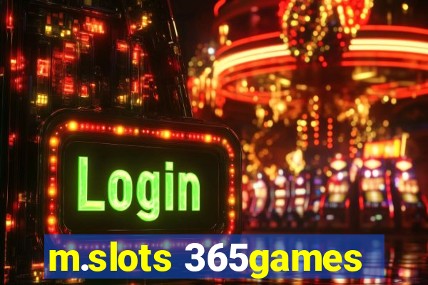 m.slots 365games