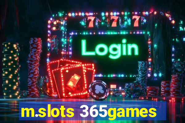 m.slots 365games