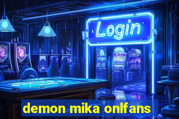 demon mika onlfans