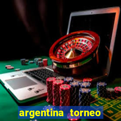 argentina torneo betano jogos