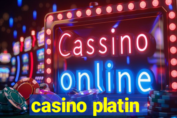 casino platin