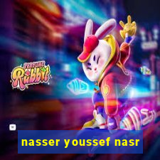 nasser youssef nasr