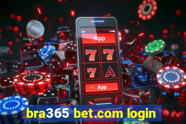 bra365 bet.com login