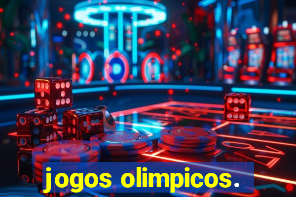 jogos olimpicos.