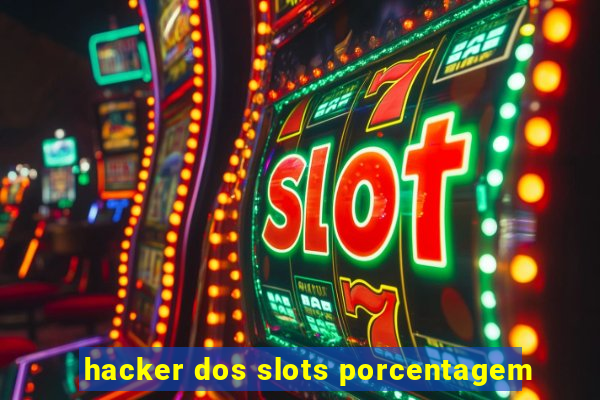 hacker dos slots porcentagem