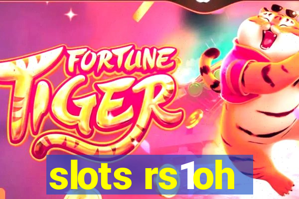 slots rs1oh