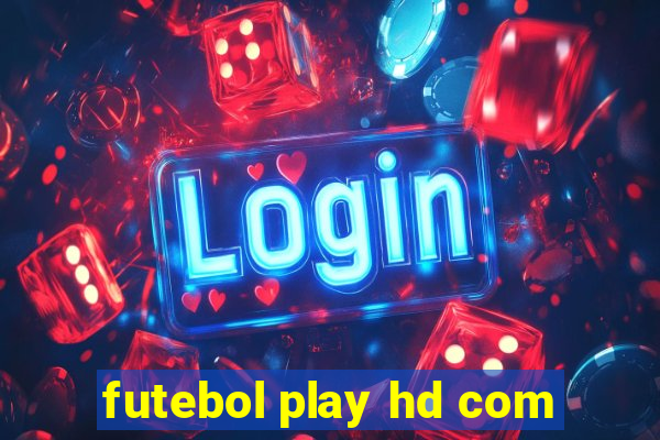 futebol play hd com