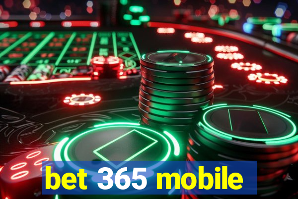 bet 365 mobile