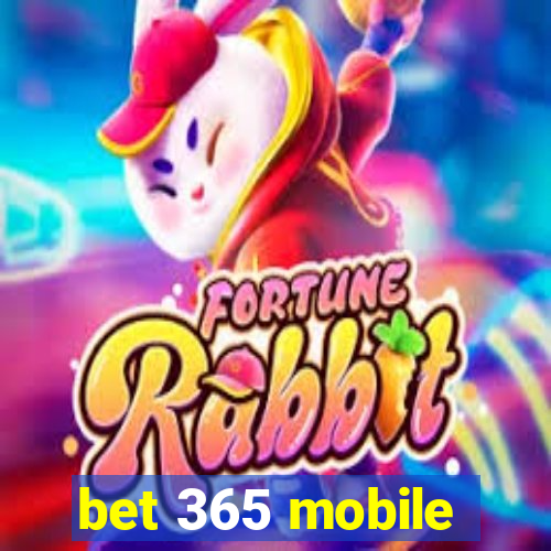 bet 365 mobile