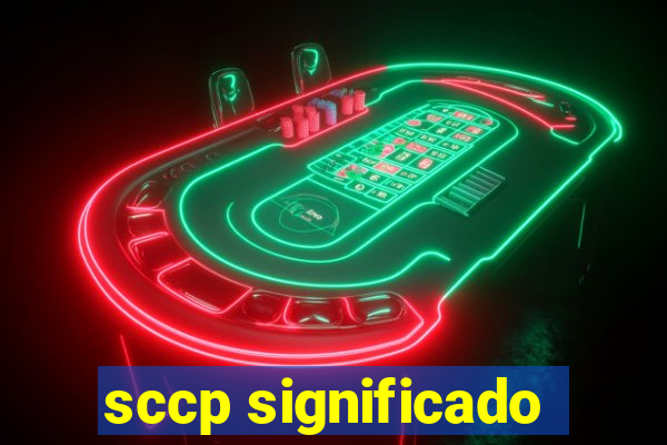 sccp significado