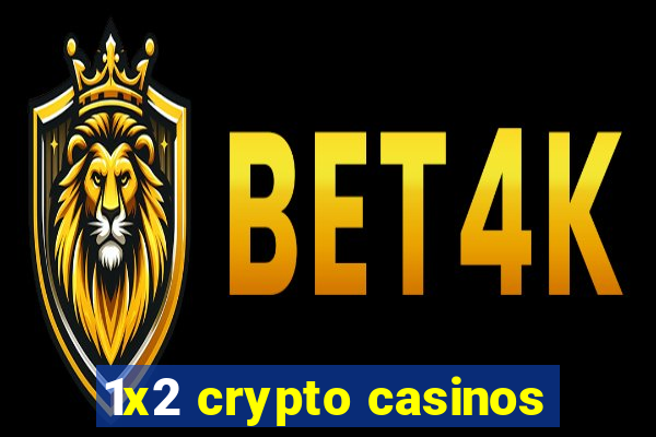 1x2 crypto casinos