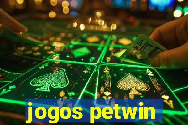 jogos petwin