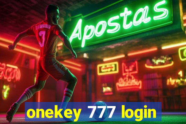 onekey 777 login