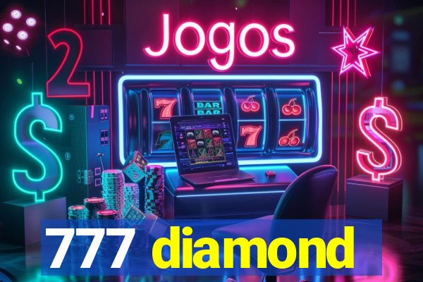 777 diamond