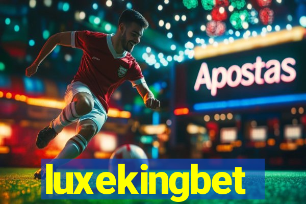 luxekingbet