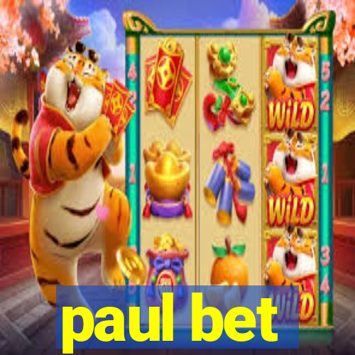 paul bet