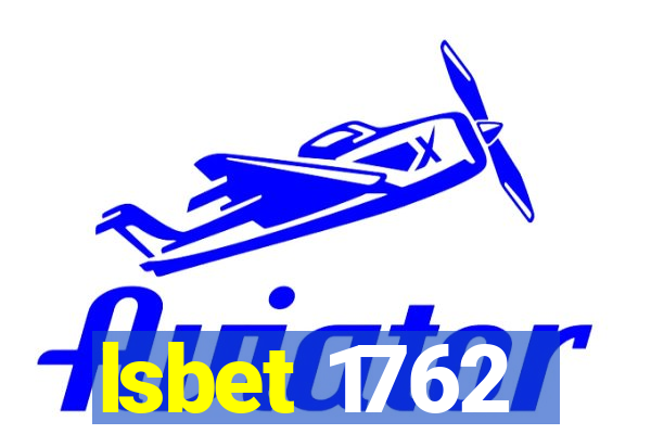 lsbet 1762