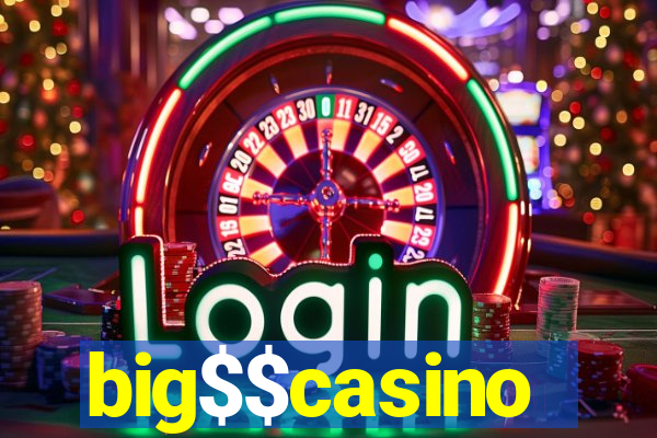 big$$casino