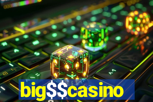 big$$casino