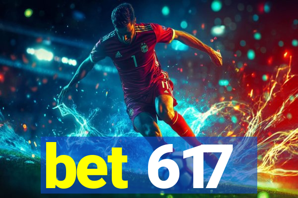 bet 617