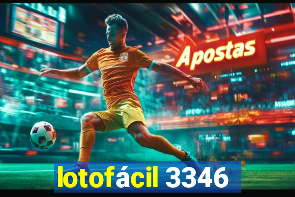 lotofácil 3346