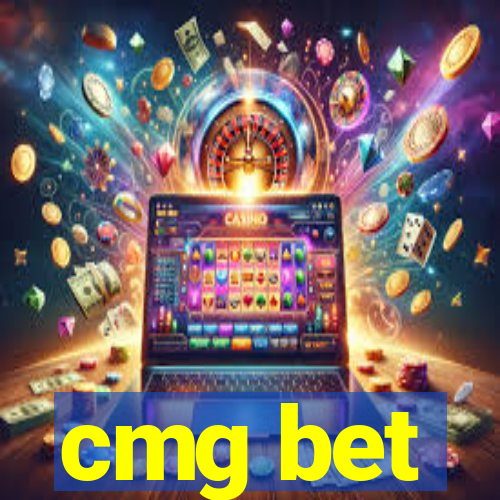 cmg bet