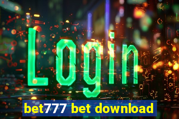 bet777 bet download